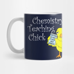 Chemistry Teaching Chick White Text Mug